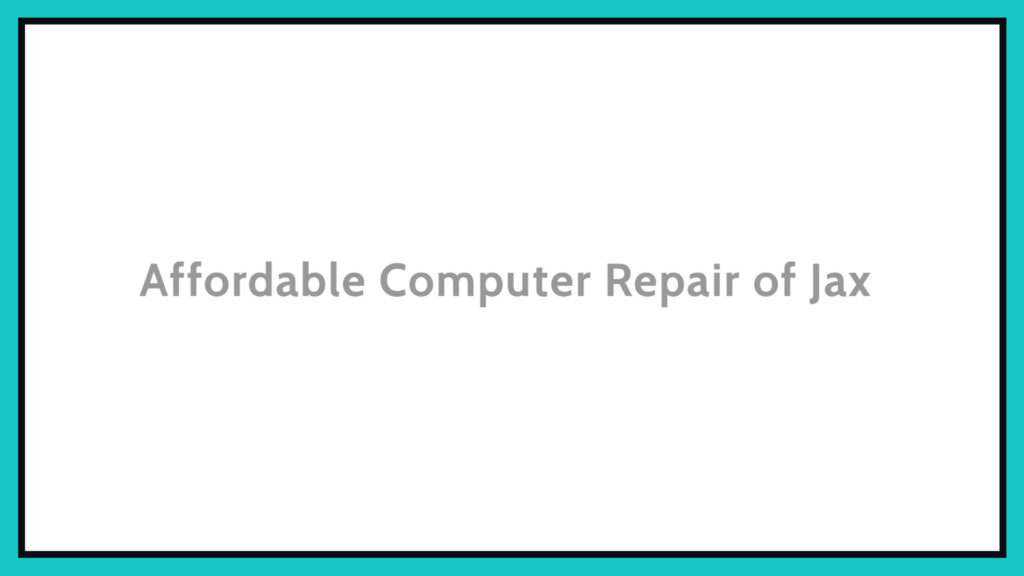 affordable-computer-repair-jax